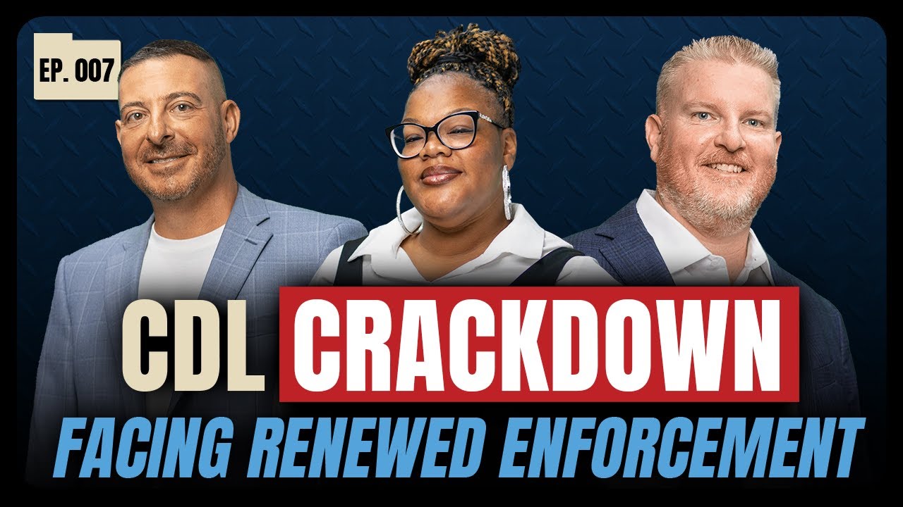 CDL Compliance Crackdown: What Carriers Need to Know Now