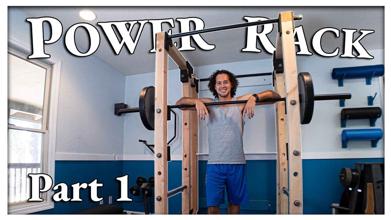 DIY Power Rack Part 1
