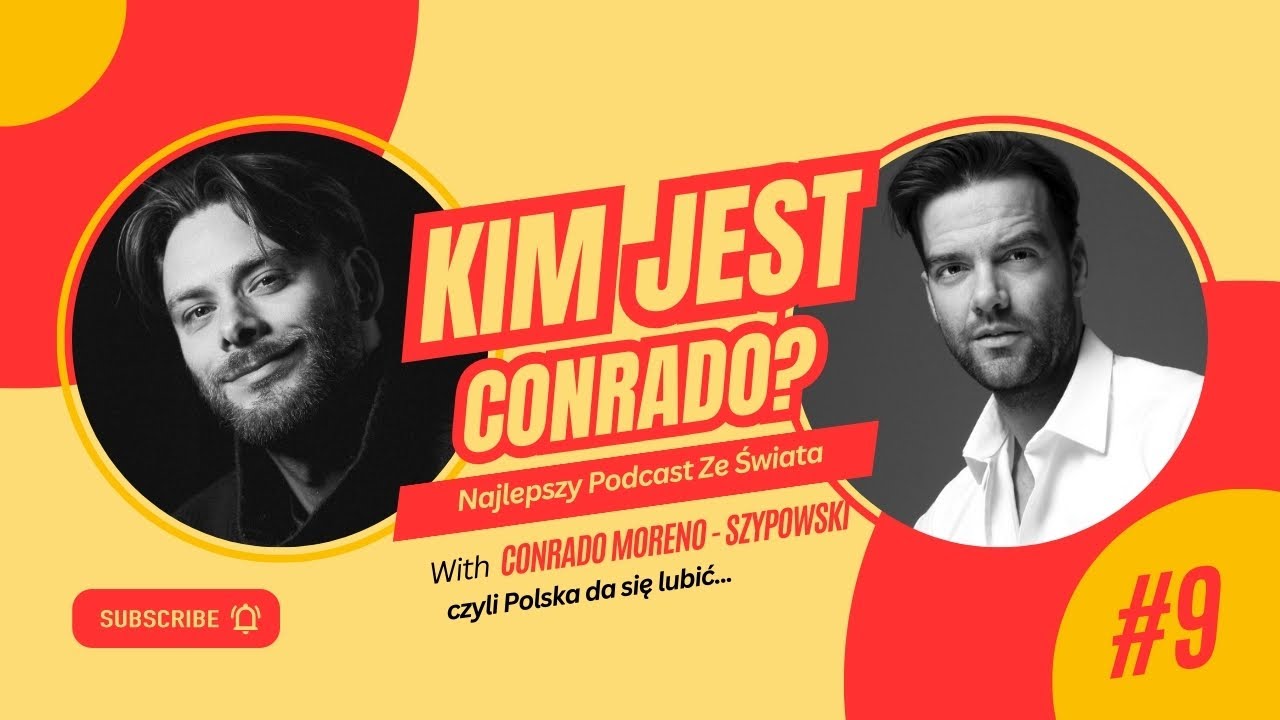 #9 Kim jestem? - rozmowa z Conrado Moreno o tożsamości emigranta, pracy w showbiznesie i męskości