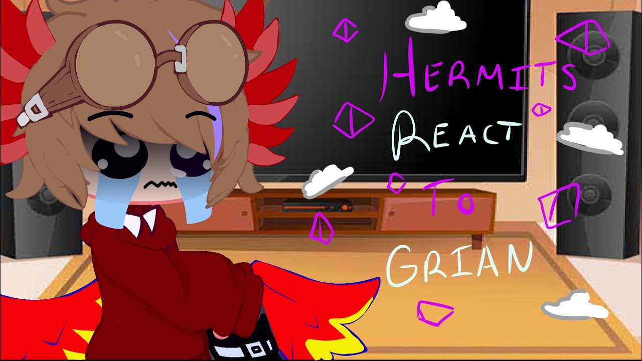 |Hermits React to Grian|gc|yhs x Evo| Warning: Fw, Shaking, S@m, blood