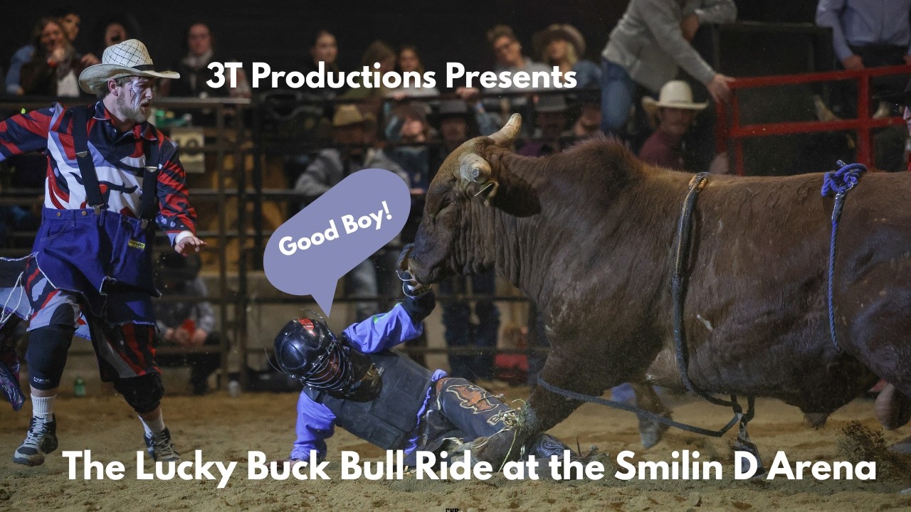 The Lucky Buck Bull Ride at the Smilin D Arena