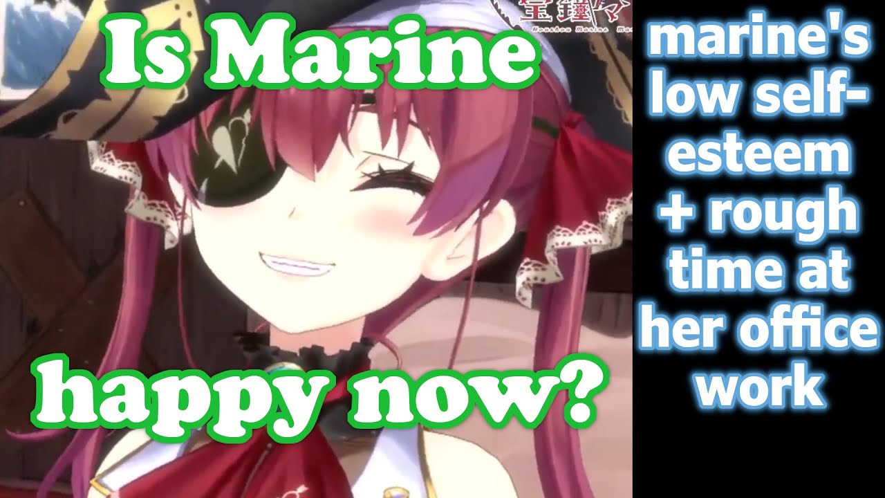Marine's Low Self-Esteem and Hard Time at Her Office Work [subs] [hololive]