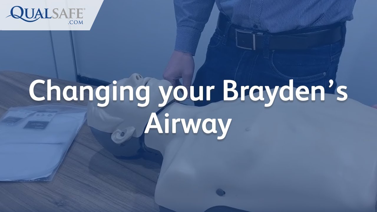 Changing the Brayden Manikin Airway