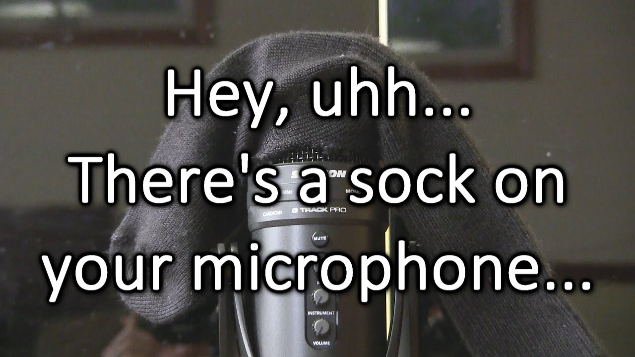Yeah, I use a sock as a pop filter...  So what?! (my Samson G-Track Pro review)
