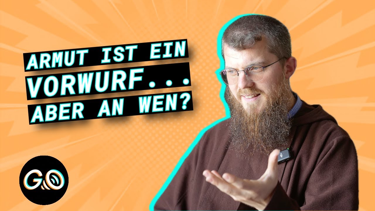 Was keiner über Armut sagen will – Br. Matthias Reich spricht Klartext