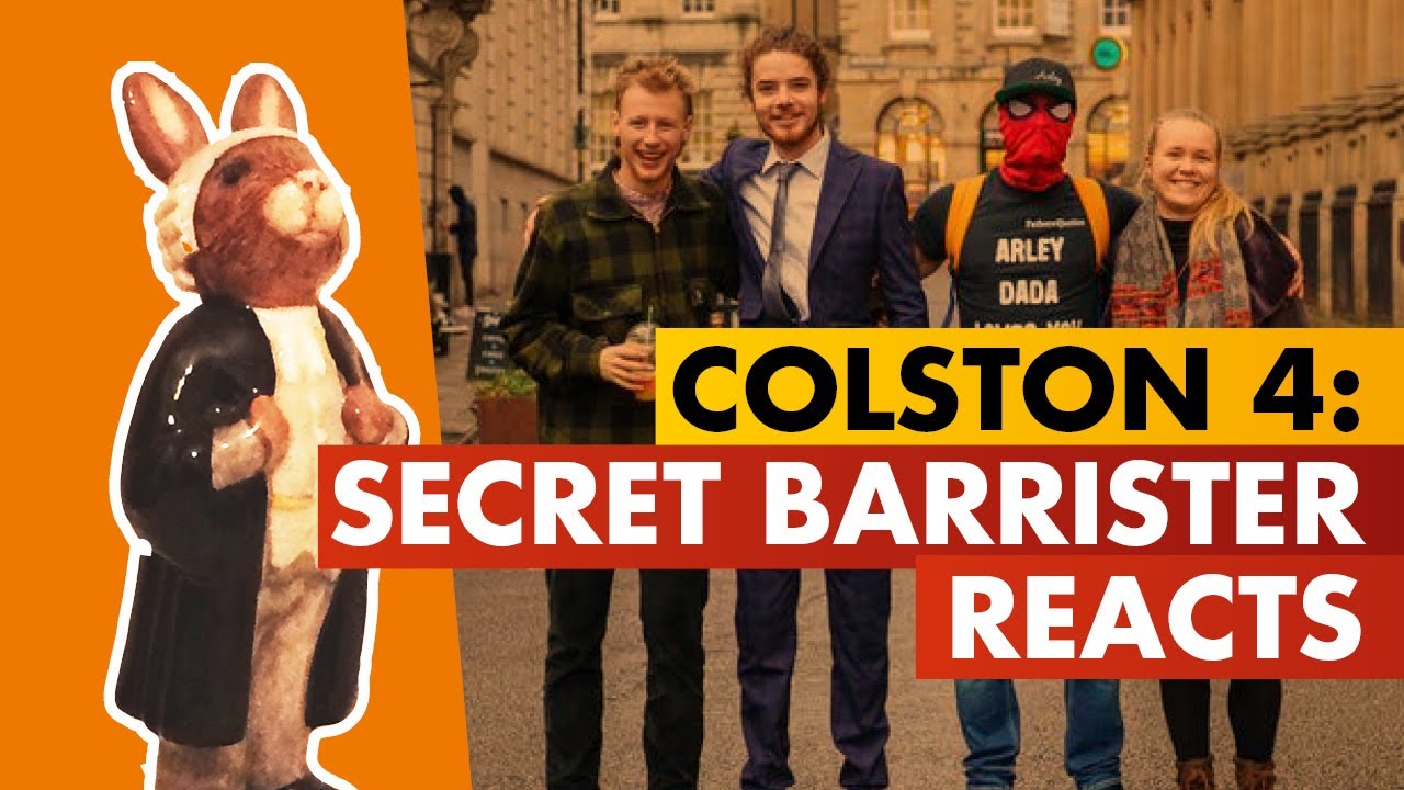 Secret Barrister Reacts: The Colston Four