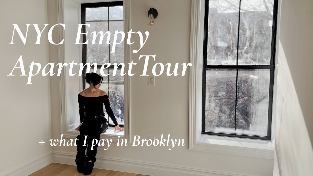 Brooklyn Empty Apartment Tour + How Much I Pay