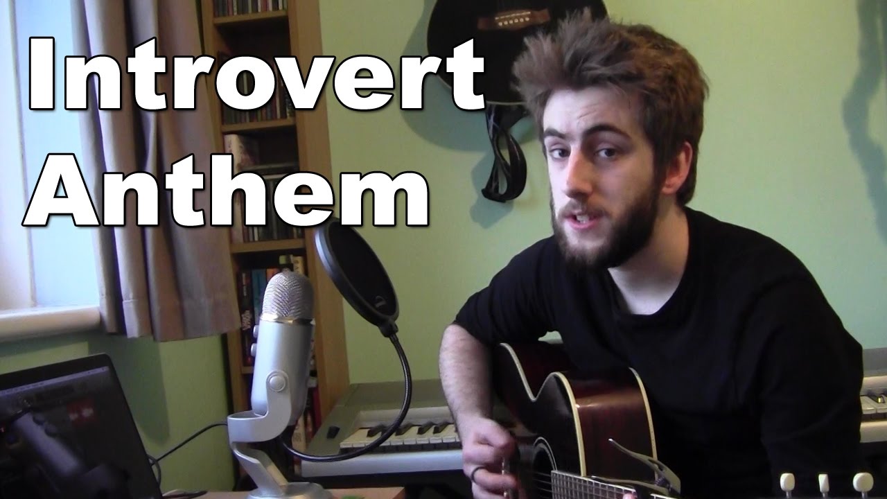 Introvert Anthem (original song) - Mat Mellor