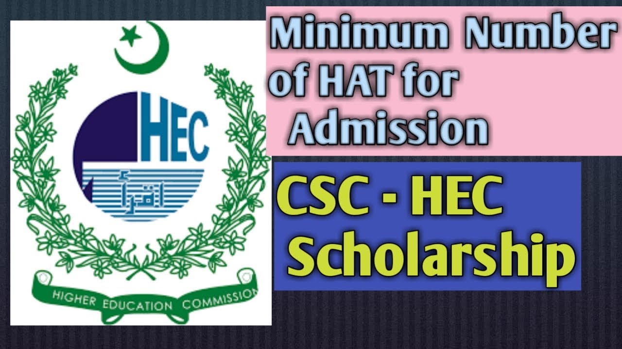 HAT Test Minimum Required Number for Admission// CSC Scholarship