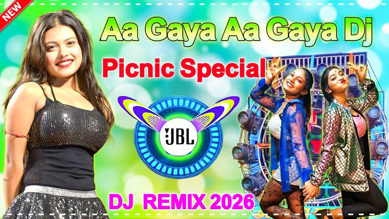 Aa Gaya Aa Gaya Dj | Song 2026 | Picnic Special Orchestra Song | Ladies Dance Mix মাতাল ড্যান্স