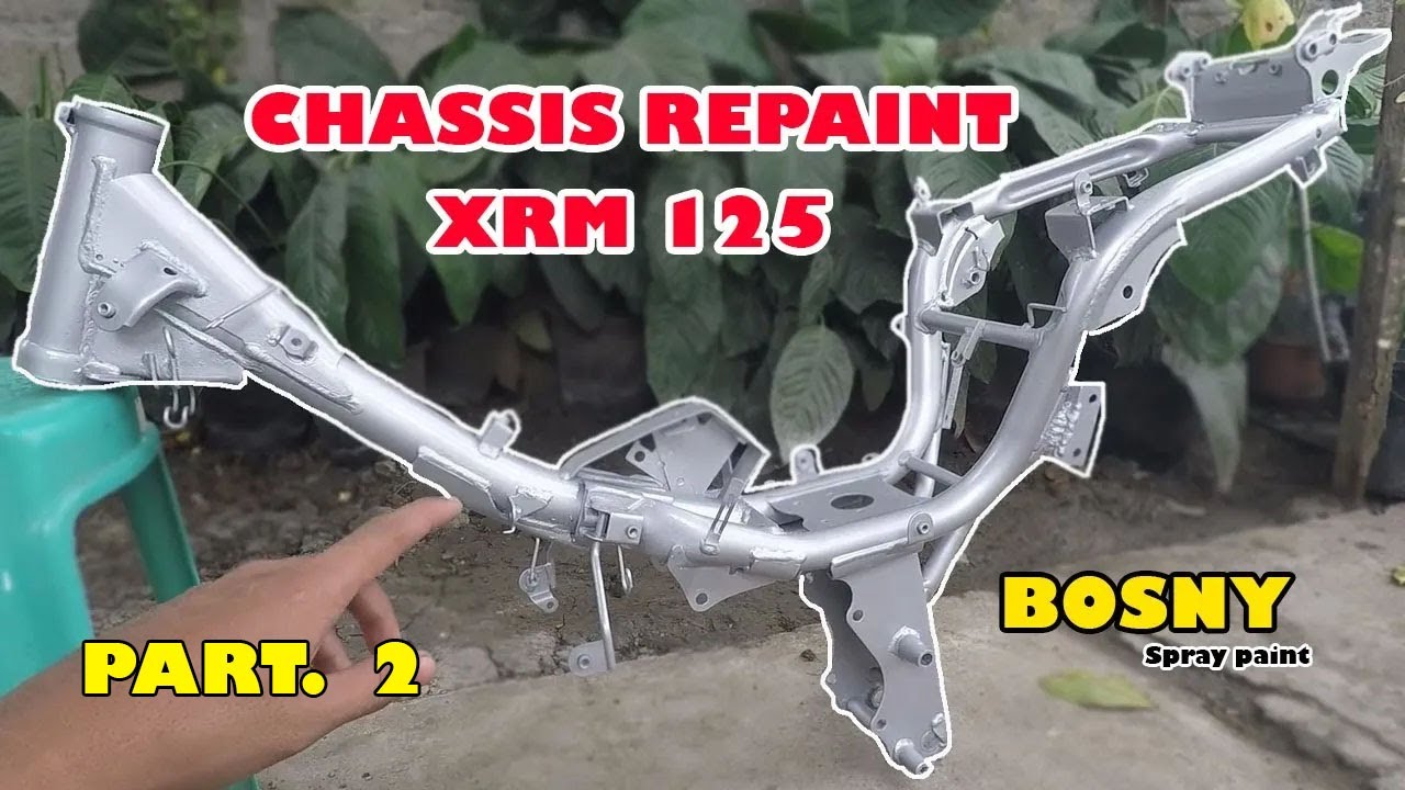 XRM 125 CHASSIS REPAINT USING BOSNY SPRAY PAINT (SILVER)  | Episode 2