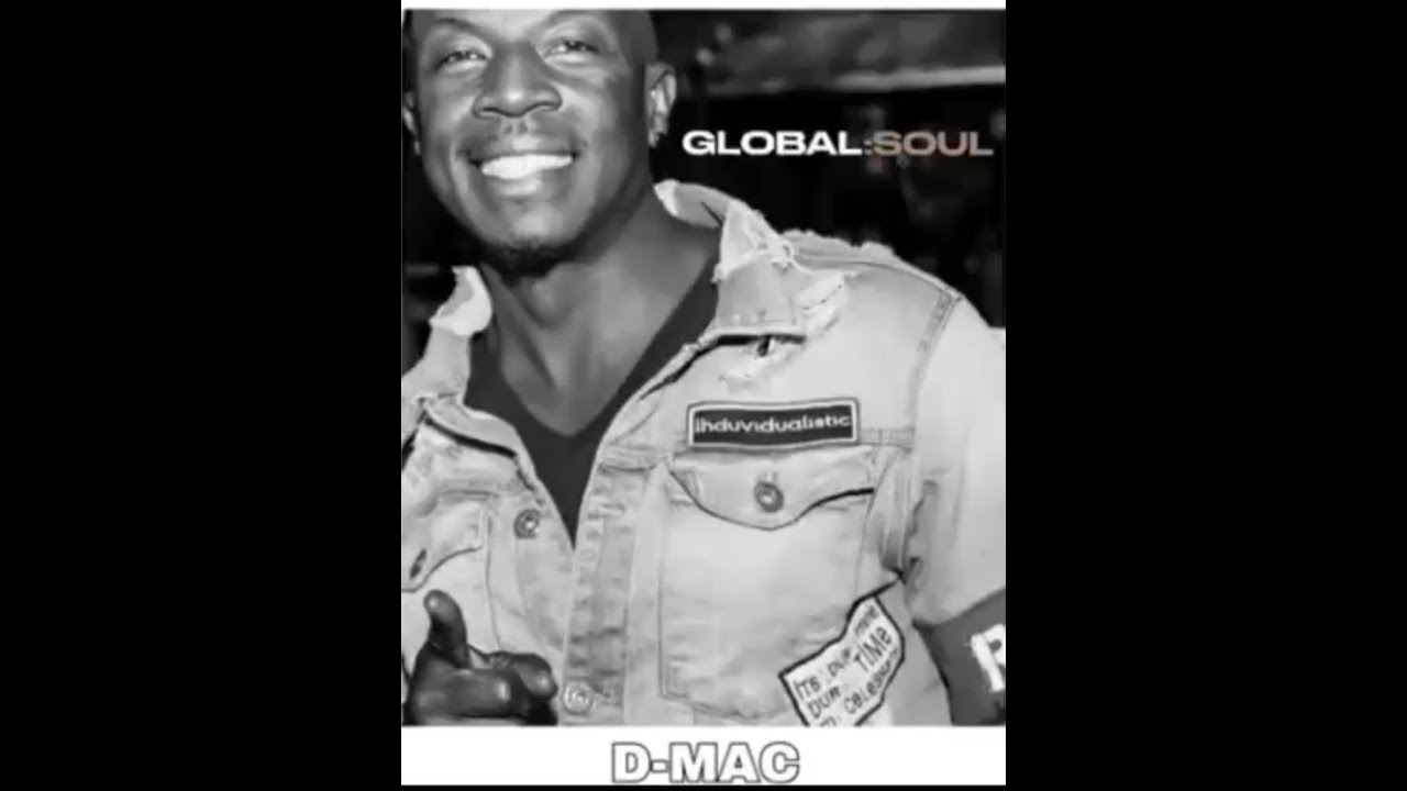 THE D MAC SHOW ON GLOBAL SOUL RADIO 21ST AUGUST 2020 EDITION MIXCLOUD LIVE!