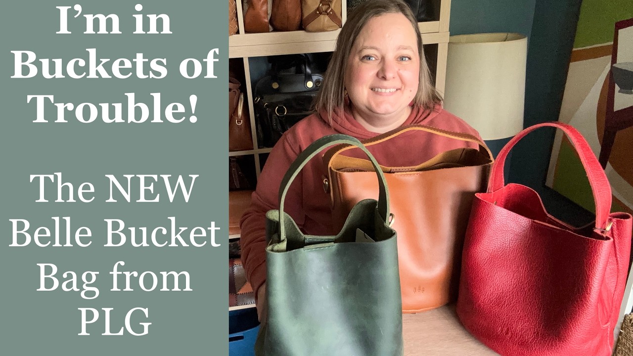 Unboxing THREE Belle Bucket Bags | Amazon Purse Insert & Base Shapers @portlandleather #plgpartner
