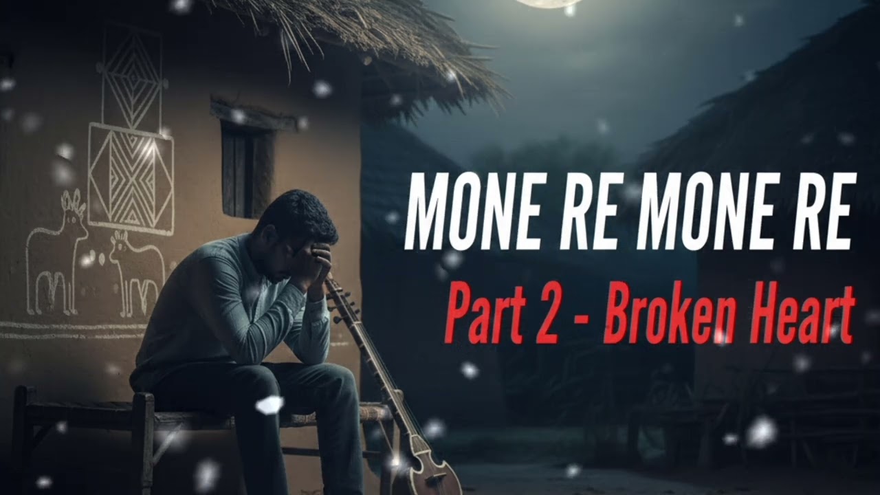 ​Mone Re Mone Re (Part 2) | Heart Touching Santhali Sad Song | Official Audio 2026