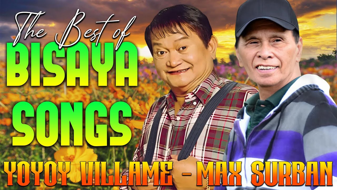 Best of Max Surban & Yoyoy Villame Full Album 2026 🍃 Timeless Visayan Novelty Songs