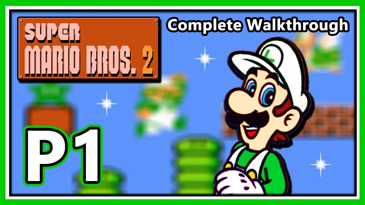 Super Mario Bros. 2: Lost Levels (NES, Japan) - Complete Walkthrough - Part 1 | Luigi Game