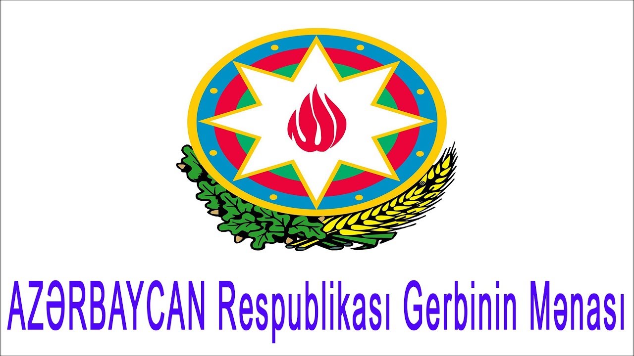 AZƏRBAYCAN Respublikası Gerbinin Mənası