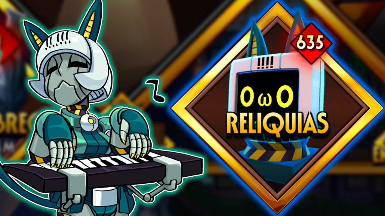 Abriendo 600 Reliquias