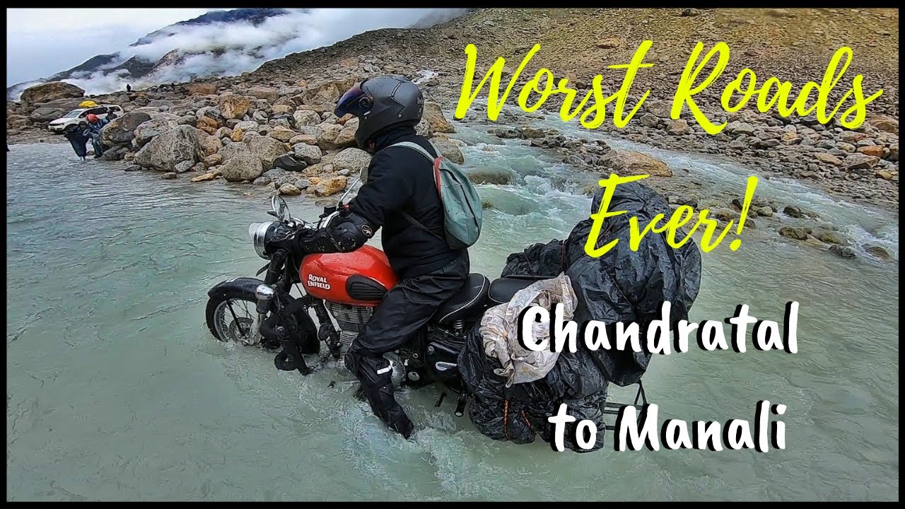 Dangerous Roads | Chandratal to Manali | Bike Ride | Spiti Valley | Part-6 | August 2019