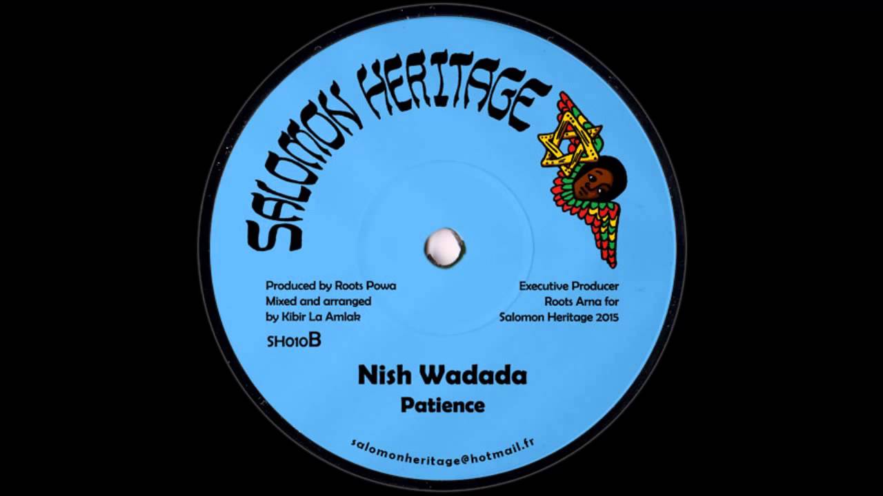 Nish Wadada - Patience
