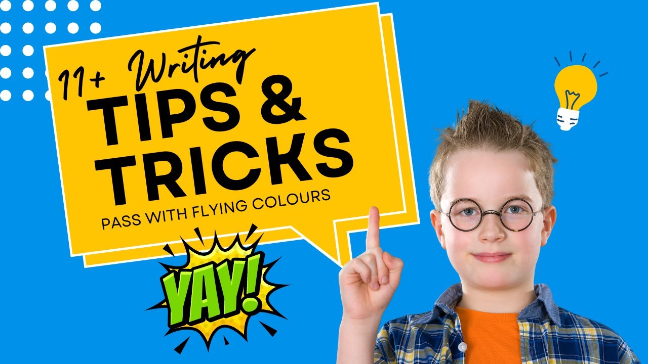11+ Creative Writing: How Creative To Help Your Child's Writing Shine In 11+ English Writing Task