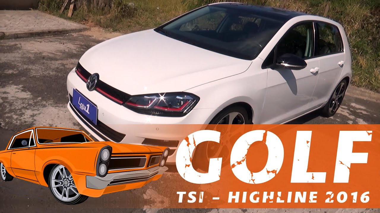 AVALIAÇÃO GOLF TSI HIGHLINE 1.4 2016 l Autoroça