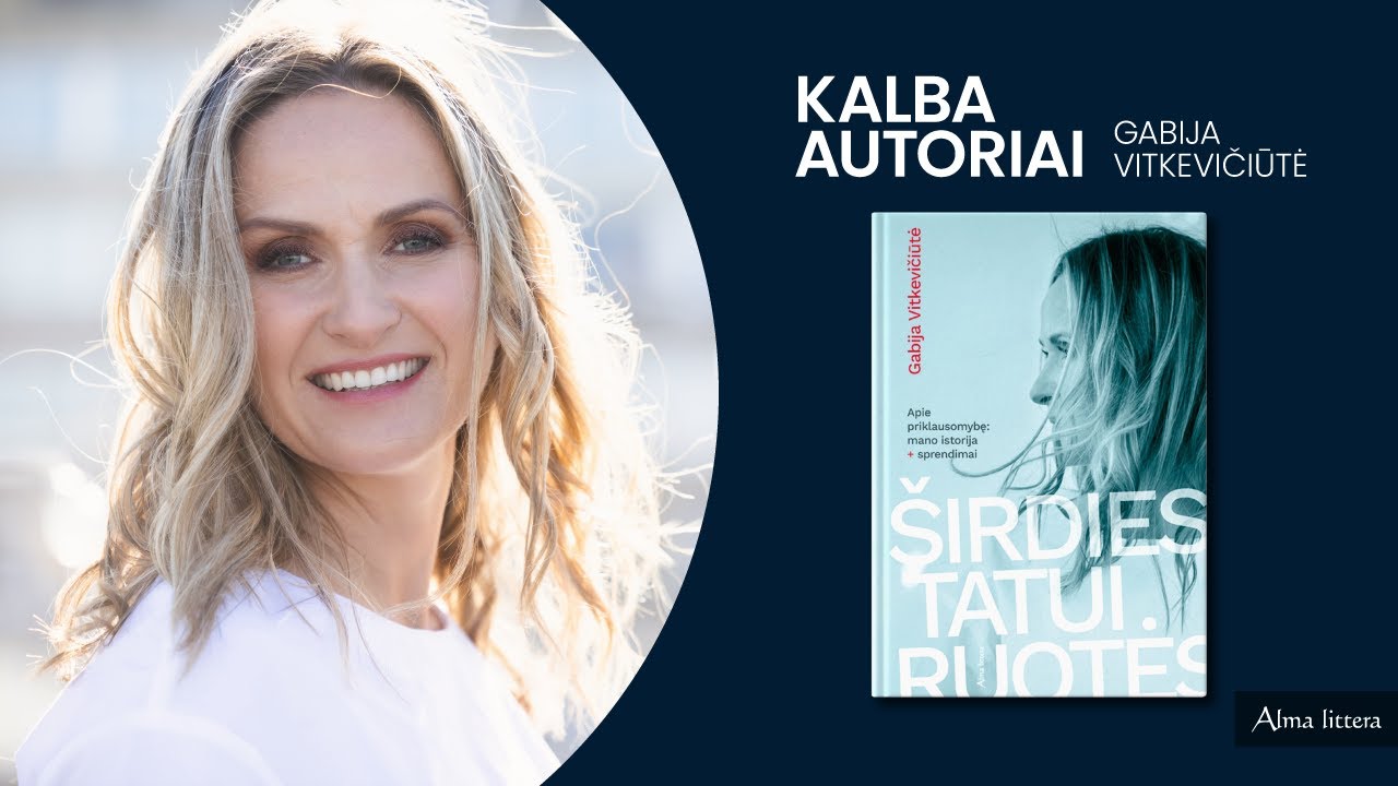 KALBA AUTORIAI. GABIJA VITKEVIČIŪTĖ | Alma littera