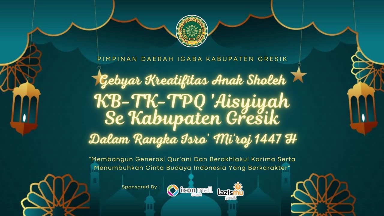 Gebyar Kreatifitas Anak SholehKB-TK-TPQ 'Aisyiyah Se Kabupaten Gresik