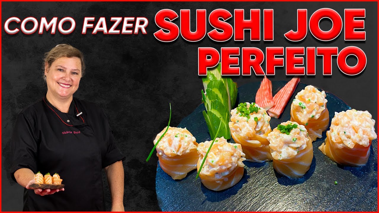 COMO FAZER JOE I Produzindo Sushi I  ‹ Valéria Petri ›