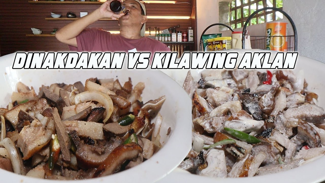 ALIN KAYA ANG MAS MASARAP KILAWING AKLAN O DINAKDAKAN NG MGA ILOKANO?