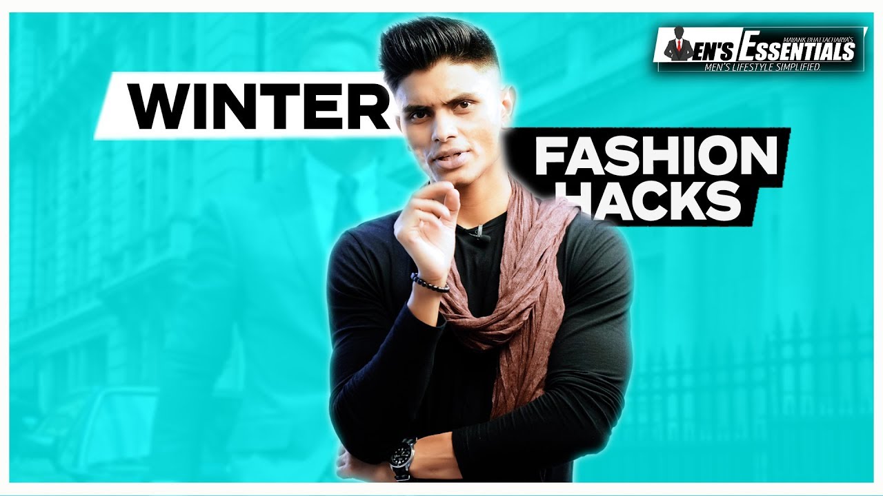 5 EASY WINTER FASHION HACKS for INDIAN MEN | Men's Fashion