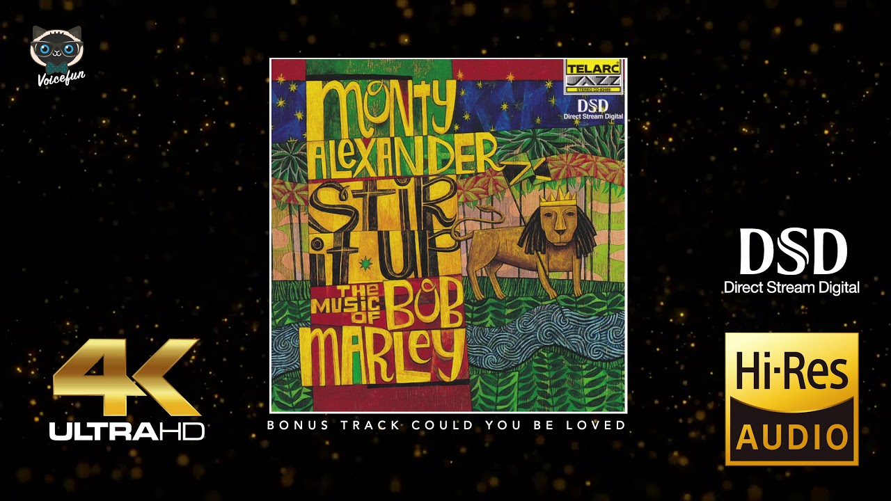 Monty Alexander ‎– Bonus Track Could You Be Loved   (4K Hi-End audiophile sound)