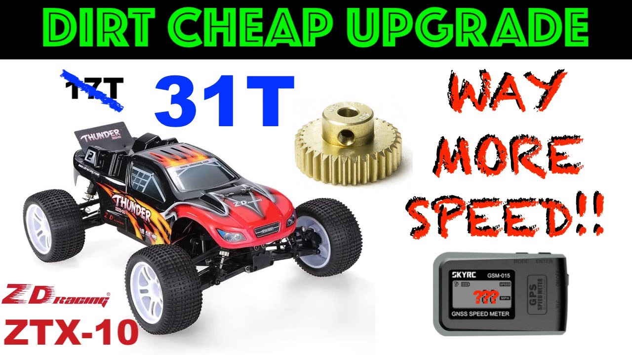 ZD Racing 9104 ZTX-10 Cheap Upgrade! 31T Pinion speed test