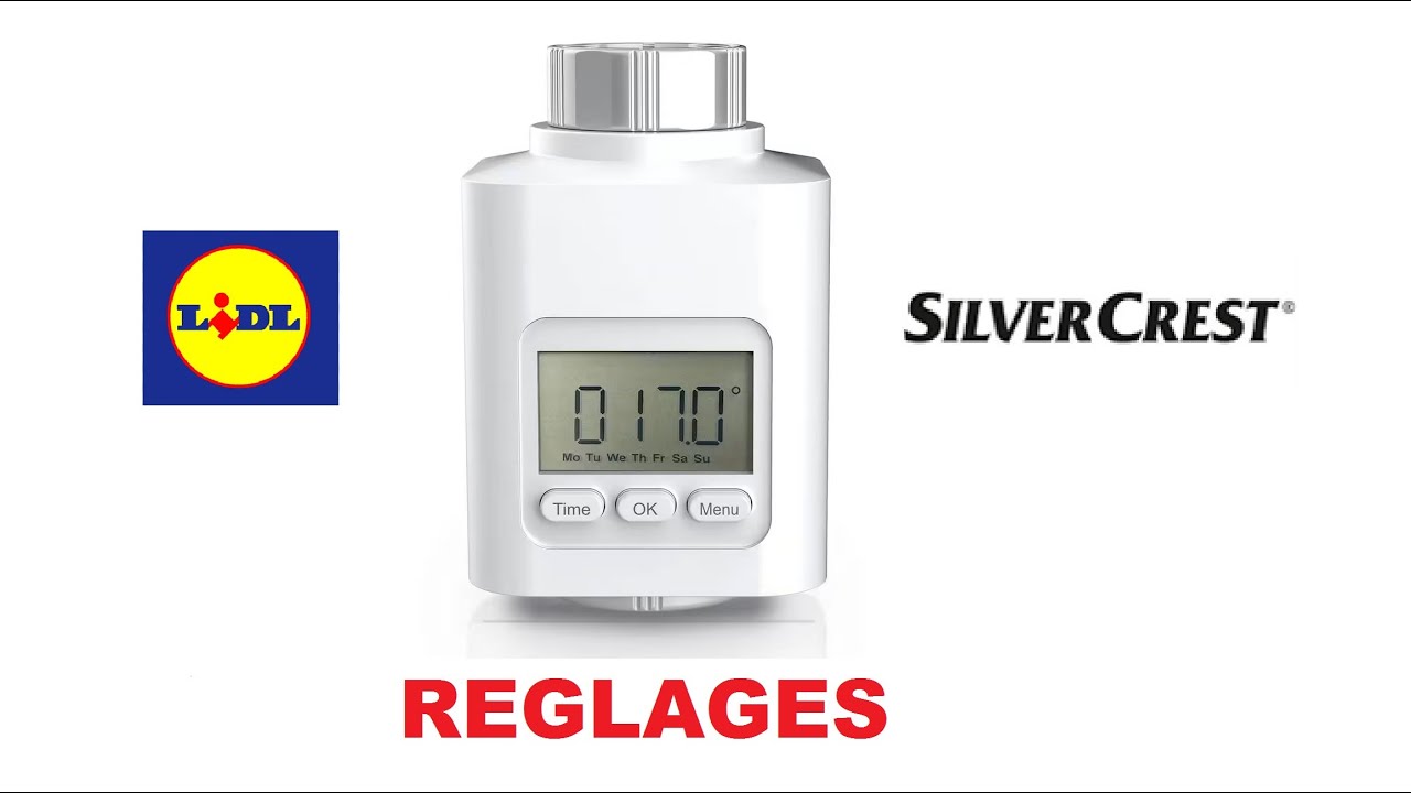 Comment régler une vanne thermostatique de marque SilverCrest Lidl ?