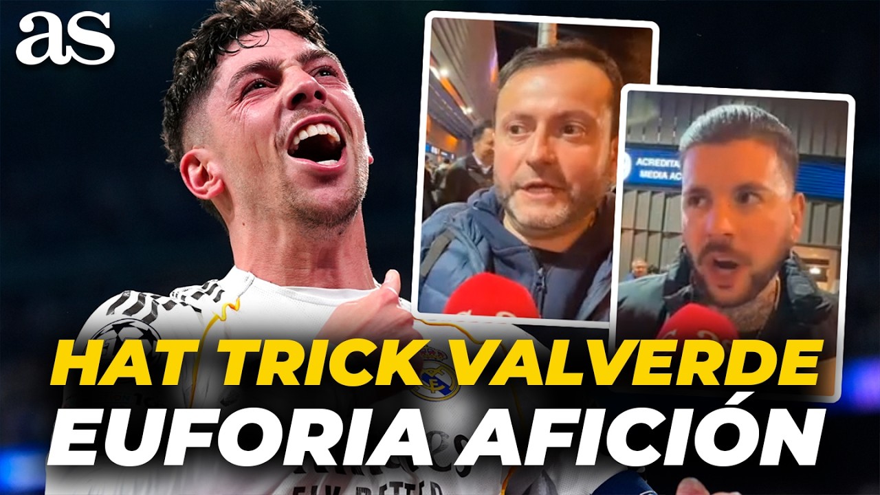 El MADRIDISMO euf&oacute;rico con FEDE VALVERDE tras su HAT TRICK al MANCHESTER CITY | CHAMPIONS LEAGUE