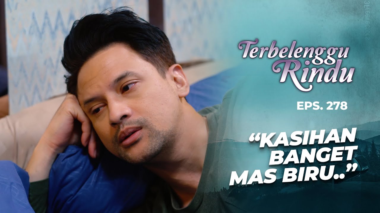 Amira Kalo Lagi Ngambek Susah Banget Dikasih Taunya.. | TERBELENGGU RINDU | EPS. 278 (2/3)