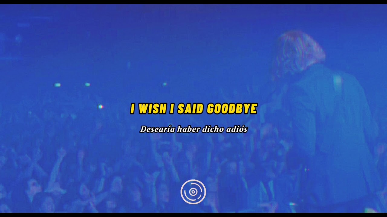 Goodbye - Circa Waves [Ingl&eacute;s // Espa&ntilde;ol]