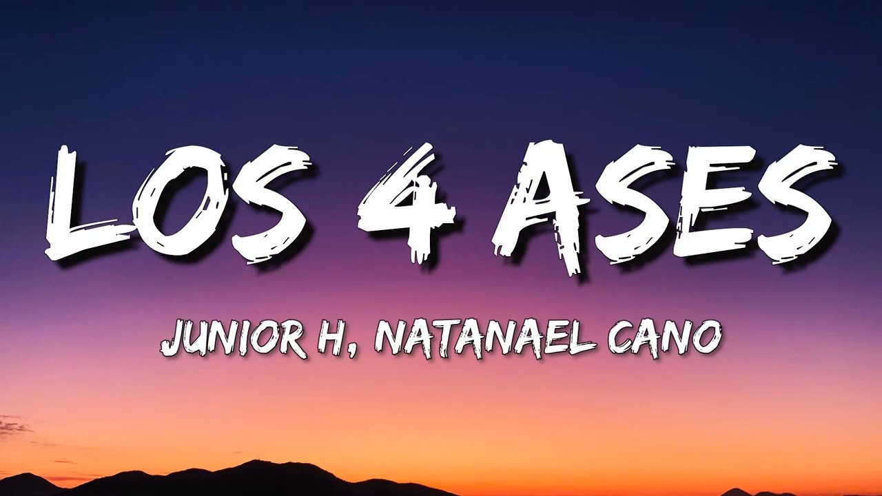 Los 4 Ases - Junior H, Natanael Cano,Ovi, Herencia De Patrones (Letra\Lyrics)