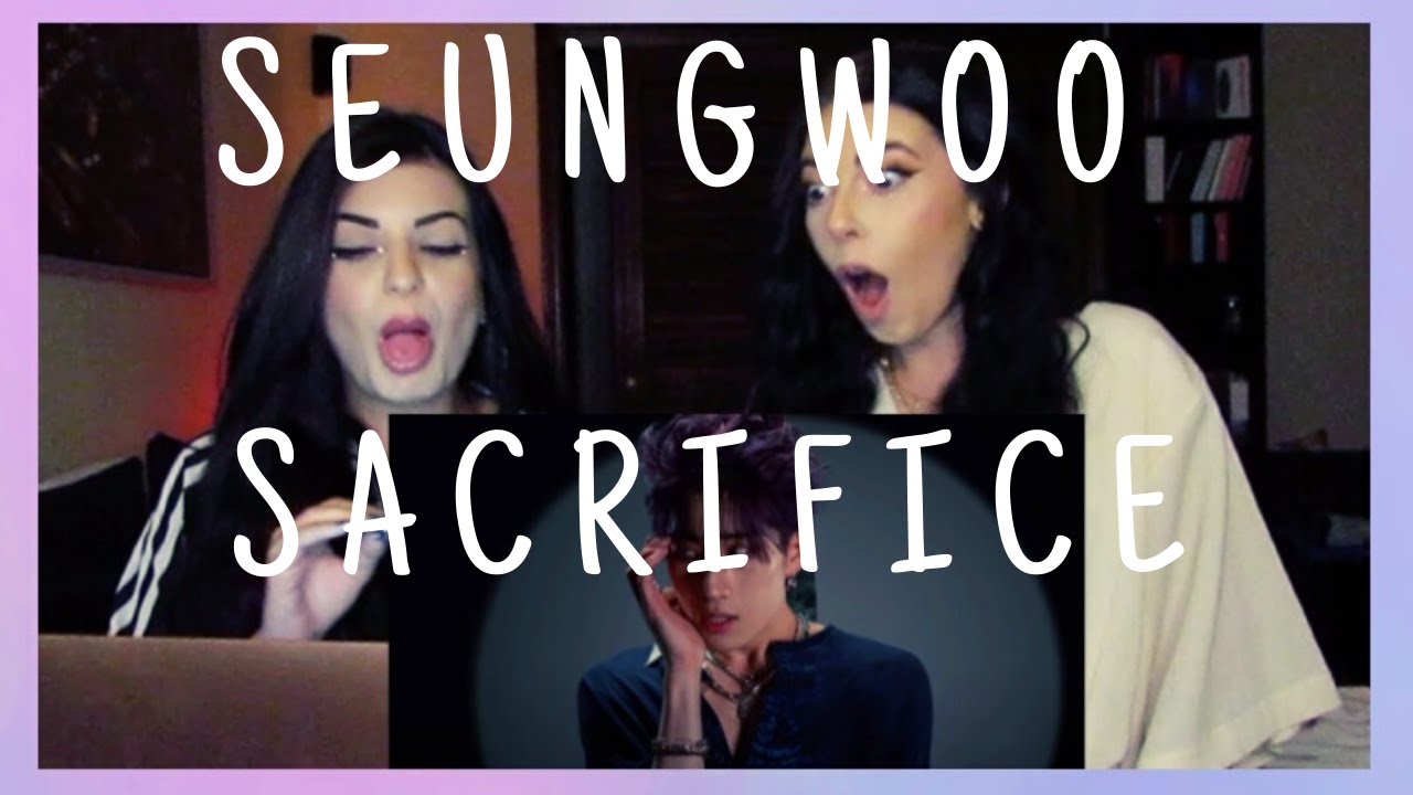 HAN SEUNG WOO - SACRIFICE M/V | REACTION
