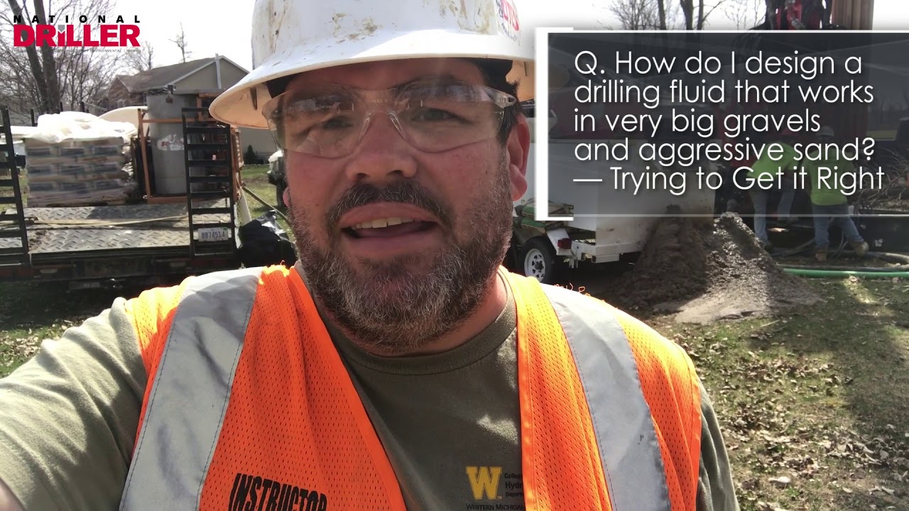 Design a Drilling Fluid for Big Gravels, Aggressive Sand