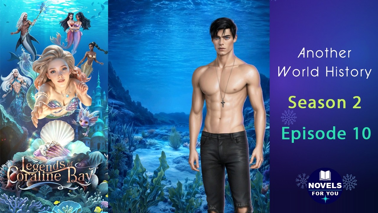 LEGENDS OF CORALINE BAY (Caleb) - Season 2 Episode 10 / Another World's History