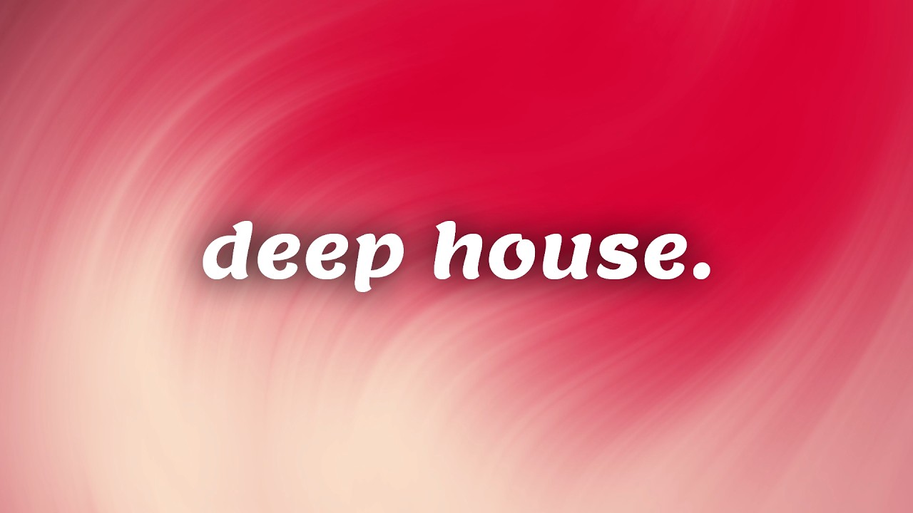 Deep House Music | Chill House Music Vibes | 2026 House mix