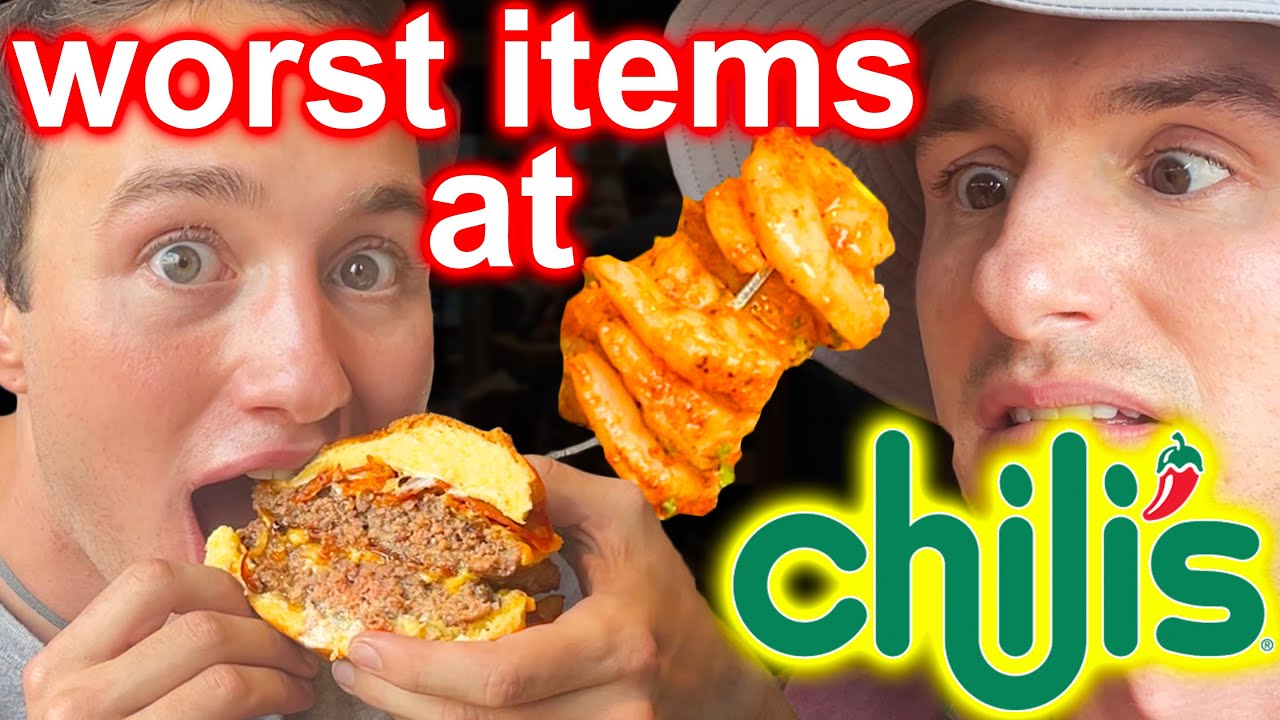We tried the WORST Menu Items at Chili's