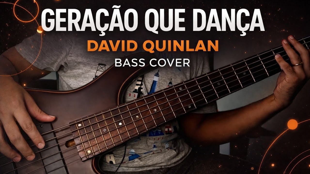 Geração Que Dança - David Quinlan || BASS COVER - Willian Batista