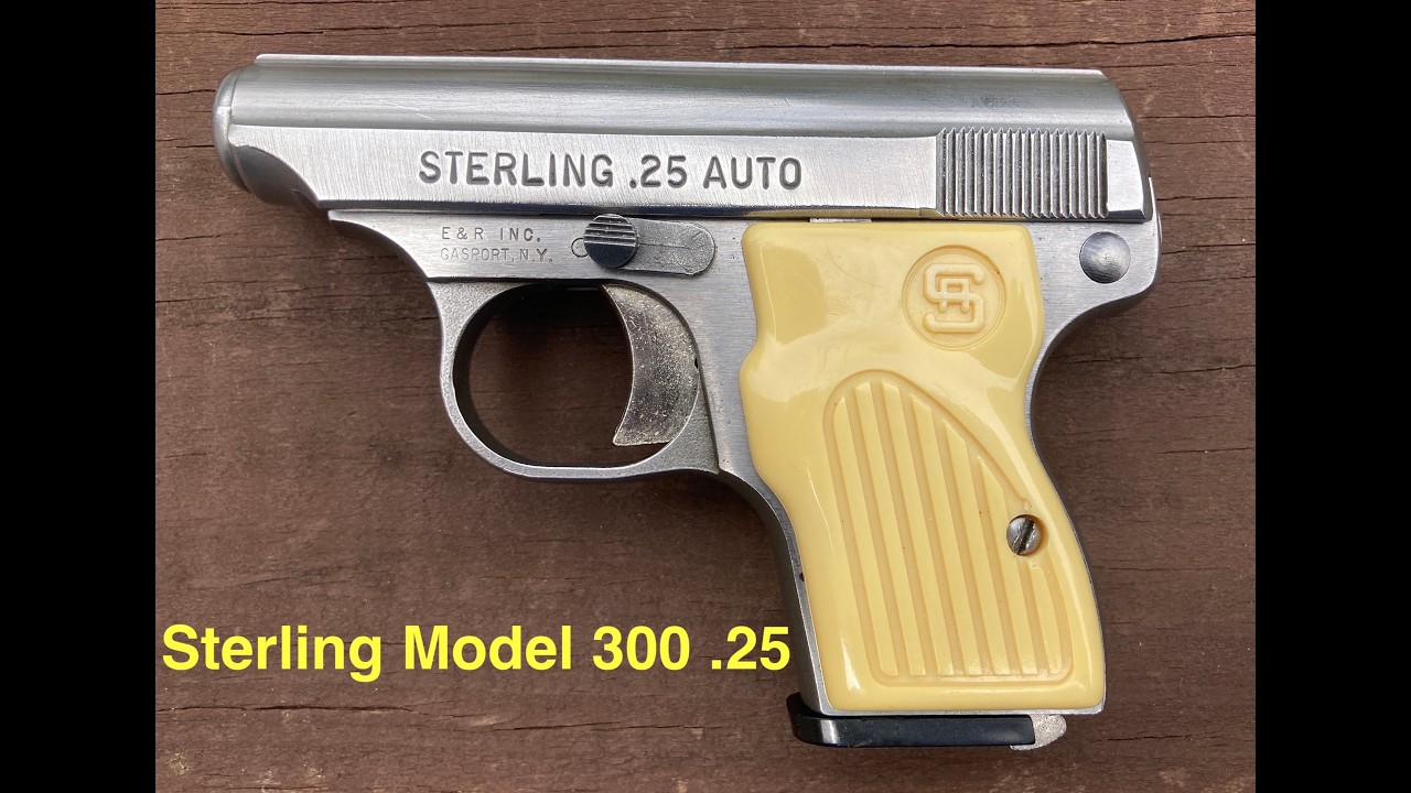 The Sterling Model 300 .25acp Pistol