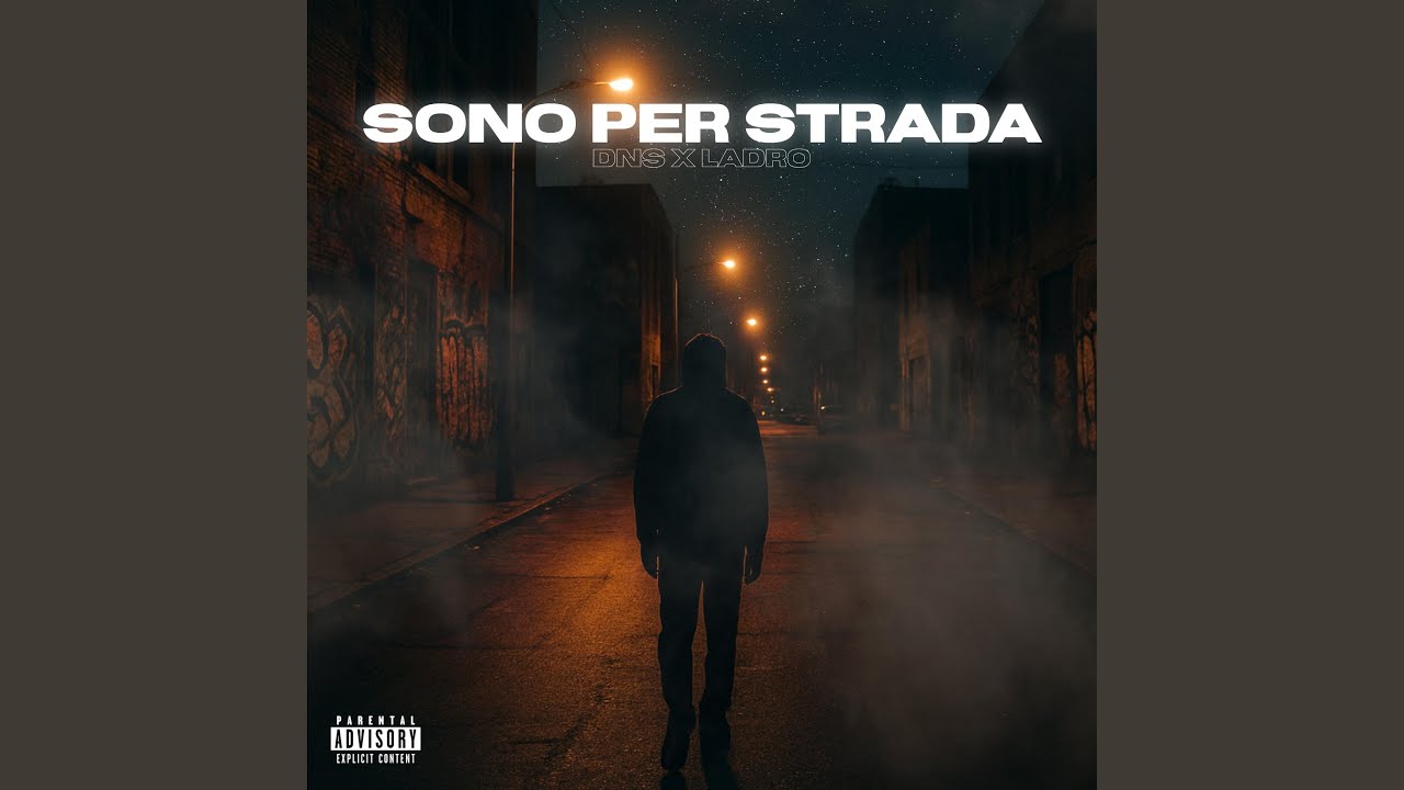 Sono Per Strada (feat. Ladro)