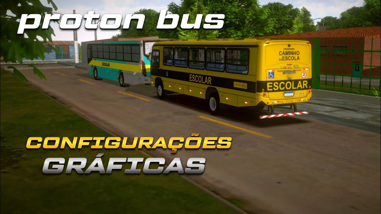 PROTON BUS SIMULATOR - MINHAS CONFIGURAÇÕES GRÁFICAS DO PBS MOBILE