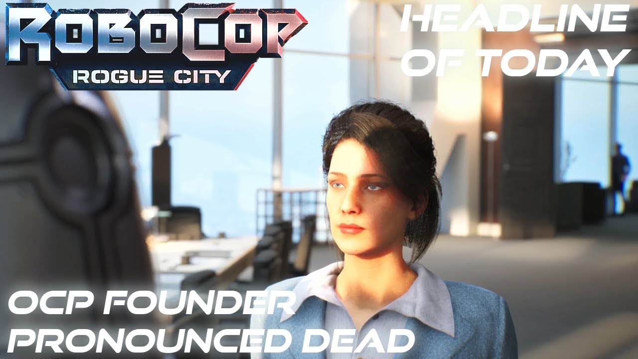 RoboCop Rogue City │Headline Of Today OCP Founder Pronounced Dead