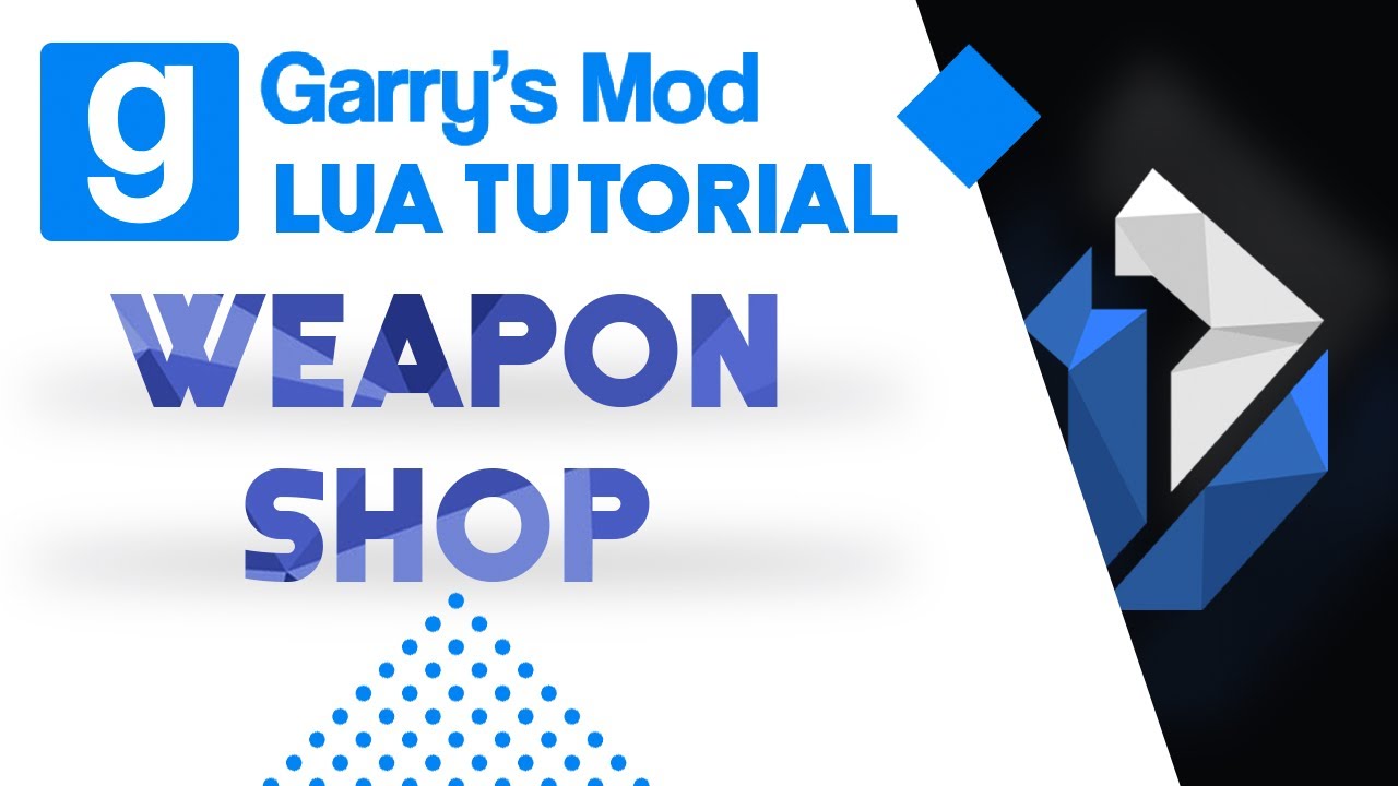 17: Garry's Mod Lua Tutorial - Weapon Shop