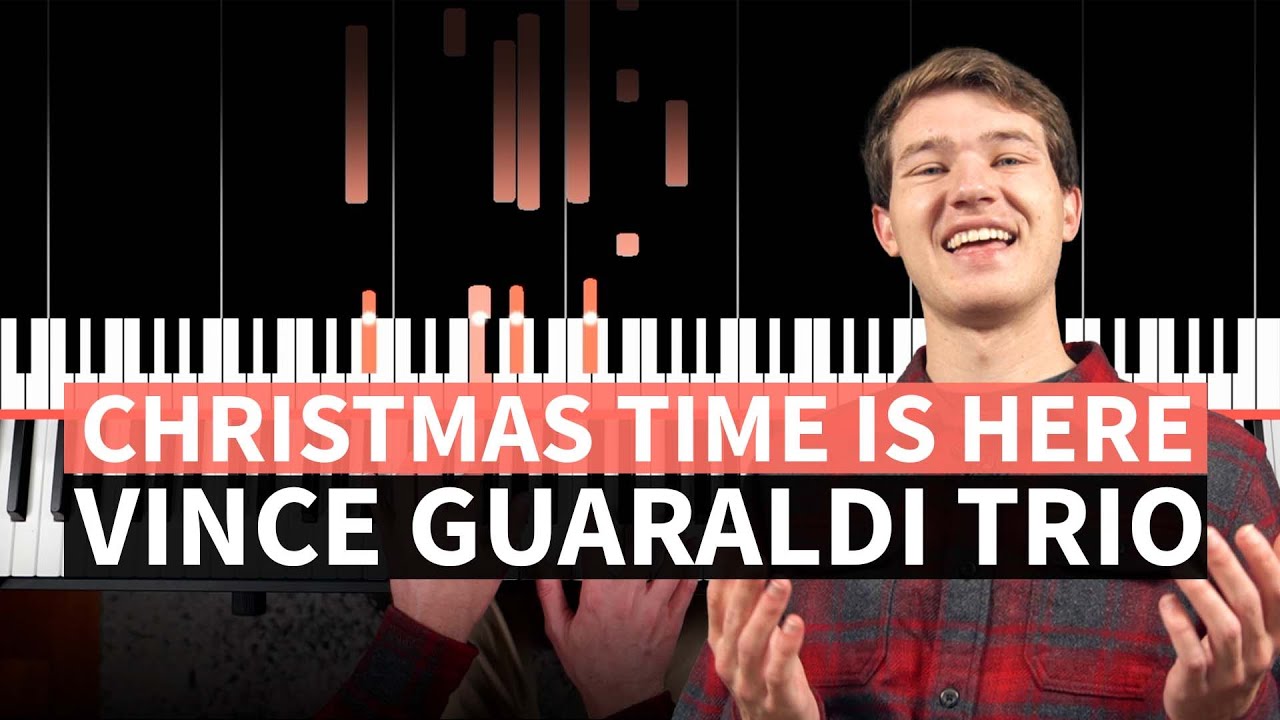 Christmas Time is Here - Vince Guaraldi Trio - PIANO TUTORIAL / COVER (w/ chords)